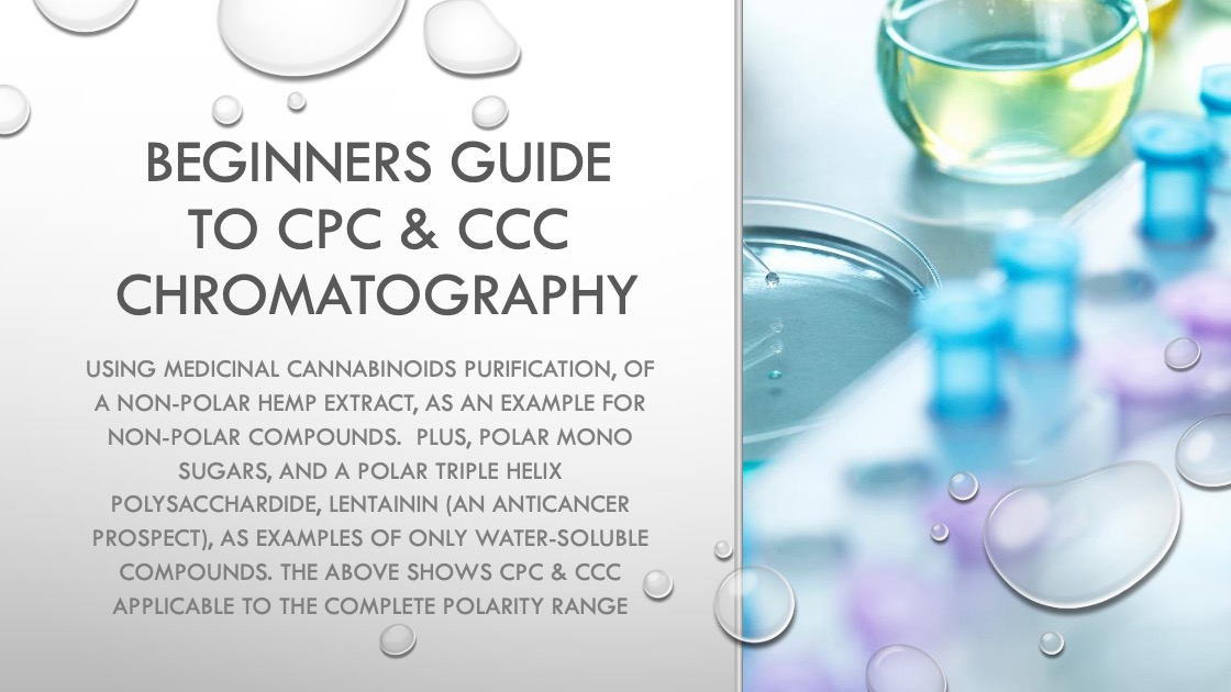 Beginners Guide to CPC & CCC Chromatography