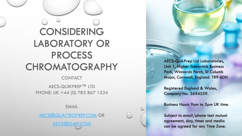 Considering Laboratory or Process Chromatography